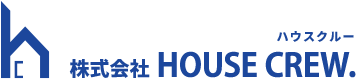 ハウスクルー | 株式会社HOUSE CREW.